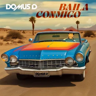 Baila conmigo by Domus D