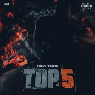 TOP 5 [DELUXE] by Raw Tune