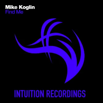 Find Me by Mike Koglin