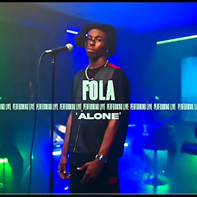 Fola Alone - Live