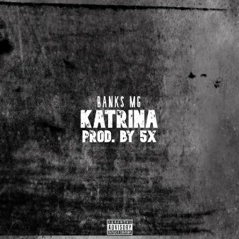 Katrina by Banks Mg