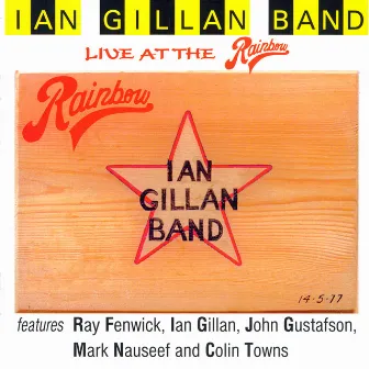 Live At The Rainbow by Ian Gillan Band