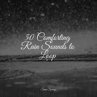 50 Comforting Rain Sounds to Loop by Lightning