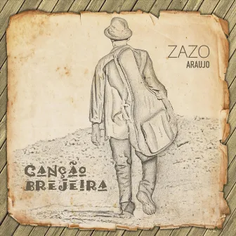 Canção Brejeira by Zazo Araujo