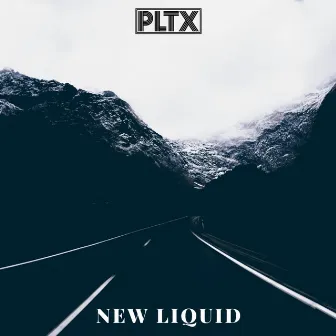 New Liquid by PLTX