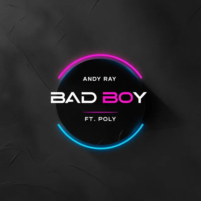 Bad boy