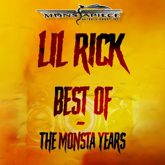 Best Of - The Monsta Years by Lil Rick