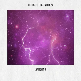 Annoying by Deepstep