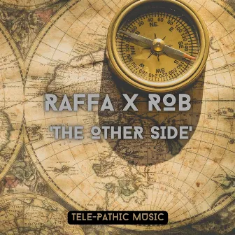 The Other Side by Raffa & Rob