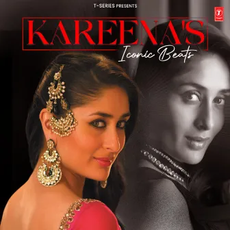 Kareena's Iconic Beats by Kareena Kapoor