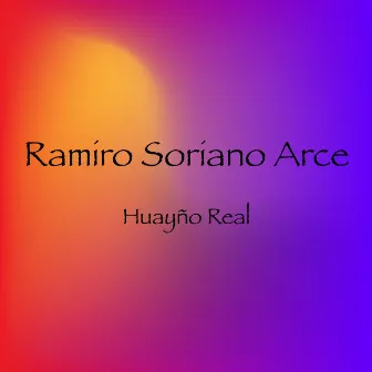 Huayño Real by Ramiro Soriano Arce