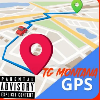 Gps by TG Montana