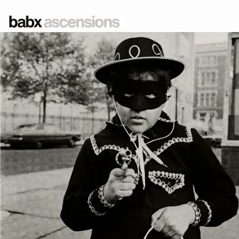 Ascensions by Babx