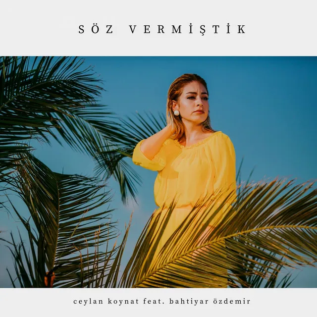 Söz Vermiştik