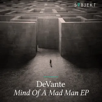 Mind Of A Mad Man EP by DeVante