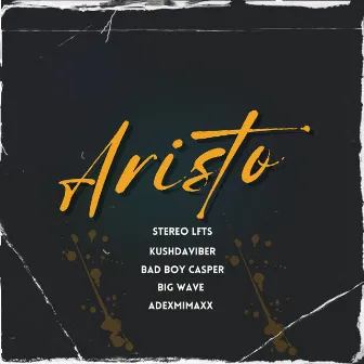 Aristo by Stereo LFTS