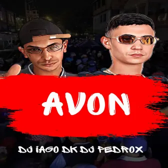 Avon by Dj Iago DK