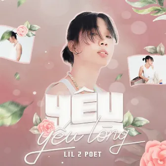 Yêu Yếu Lòng by Lil Z Poet