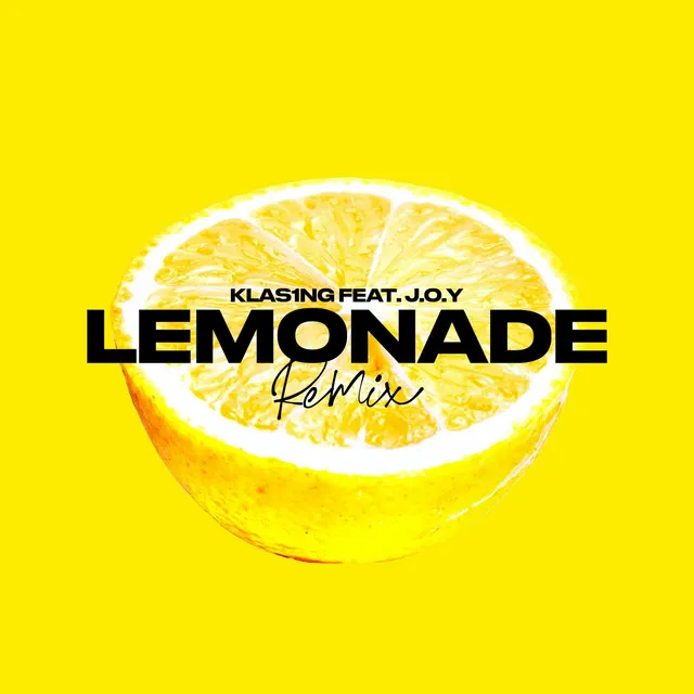 Lemonade (KLAS1NG Remix)