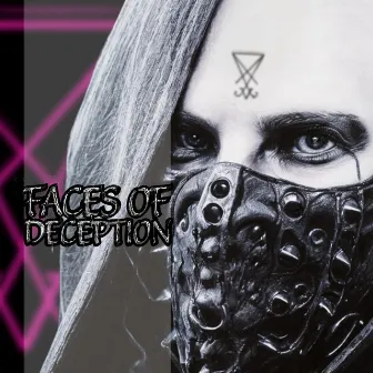 Faces of Deception by IRA NOCTIS