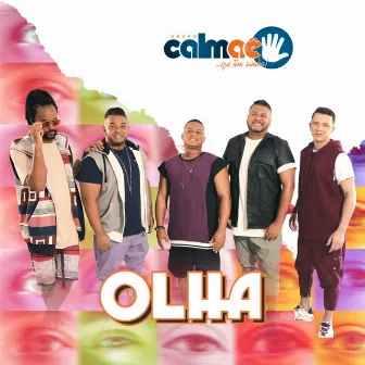 Olha by Grupo calmae