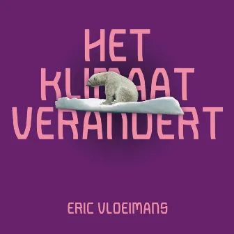 Het Klimaat Verandert (REVISITED Live) by Jörg Brinkmann