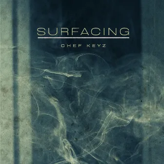 Surfacing by Chef Keyz