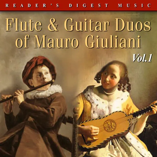 Reader's Digest Music: Flute & Guitar Duos Of Mauro Giuliani Volume 1