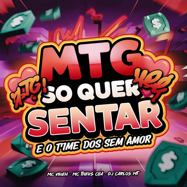 Mtg - Só Quer Sentar Vs É o Time dos Sem Amor