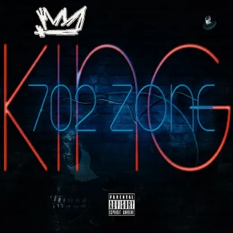 702 Zone by King