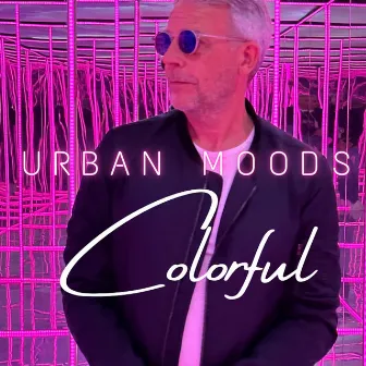 Colorful by Urban Moods