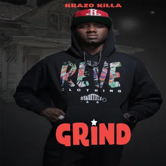 Grind by Krazo Killa