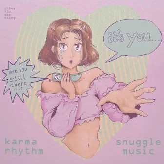 Snuggle Music by Karma Rhythm