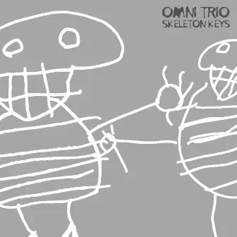 Skeleton Keys by Omni Trio