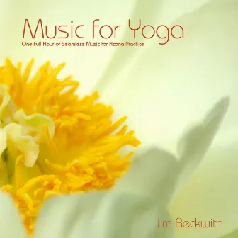 Music for Yoga by Jim Beckwith