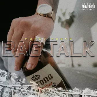 Bag Talk by Money Moons