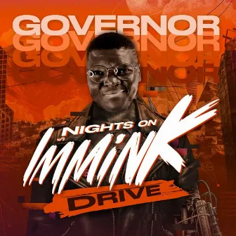 Nights On Immink Drive by Governor