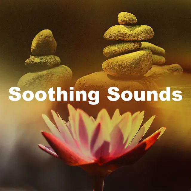 Soothing Sounds