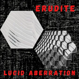 Erudite by Lucid Aberration