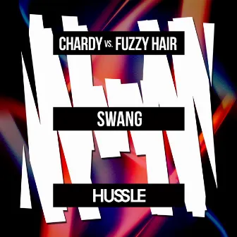 Swang by Fuzzy Hair