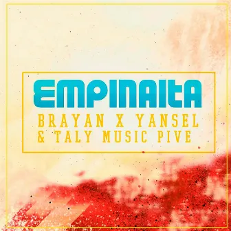 Empinaita by Brayan