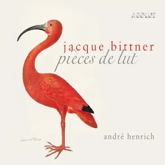 Jacque Bittner: Pièces de lut by 