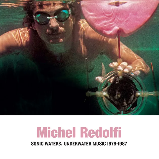 Sonic Waters, Underwater Music 1979-1987 (Remastered 2020)