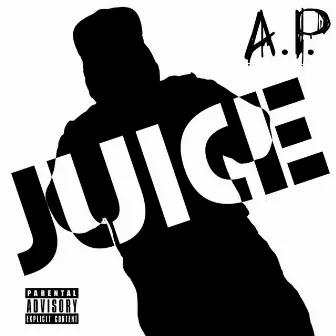 Juice by A.P.