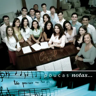 Poucas Notas by Grupo Cristal