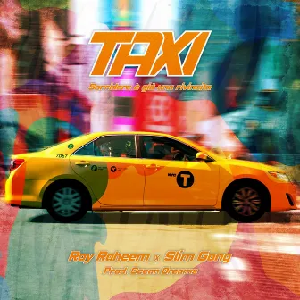 Taxi (Sorridere è già una rivincita) by Roy Raheem