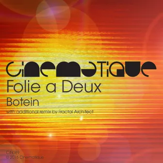 Botein by Folie a Deux