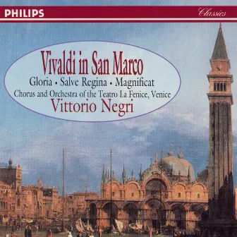 Vivaldi in San Marco by Chorus Del Gran Teatro La Fenice