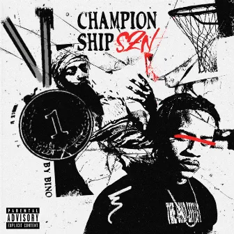 Championship SZN by Bino