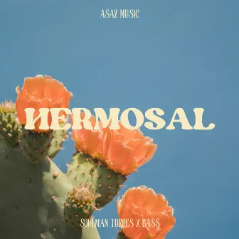 Hermosal by Soulman Torres